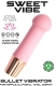 Sweet Vibe (pink)
